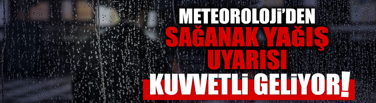 Sakarya’da Hava Alarmı: Kuvvetli Sağanak Kapıda
