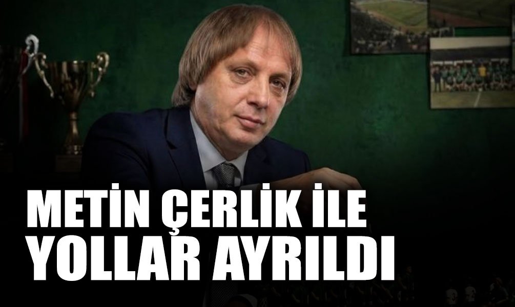 Sakaryaspor'da, Metin Çerlik ile Yollar Ayrıldı!