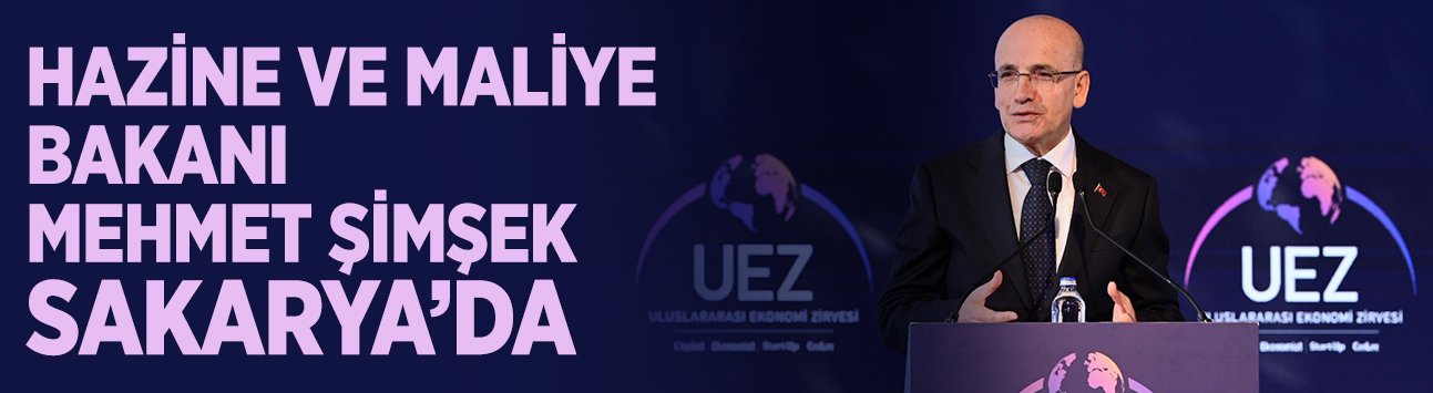 Bakan Mehmet Şimşek Sakarya’da