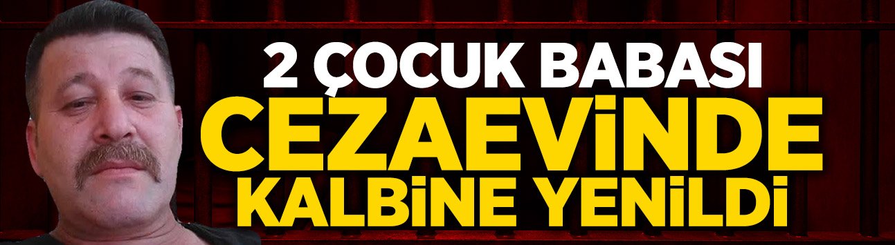 Koğuşta Fenalaştı, Hastanede Hayatını Kaybetti