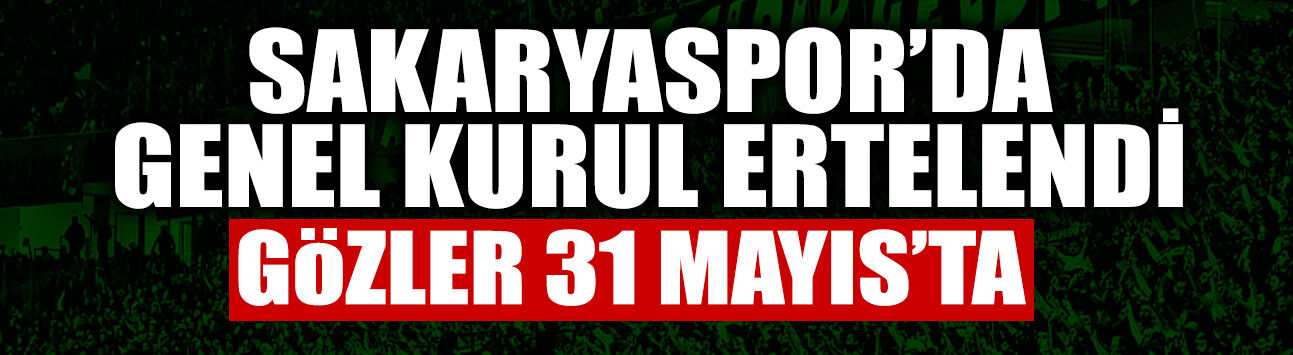 Sakaryaspor Kongresi Ertelendi: Çoğunluk Sağlanamadı