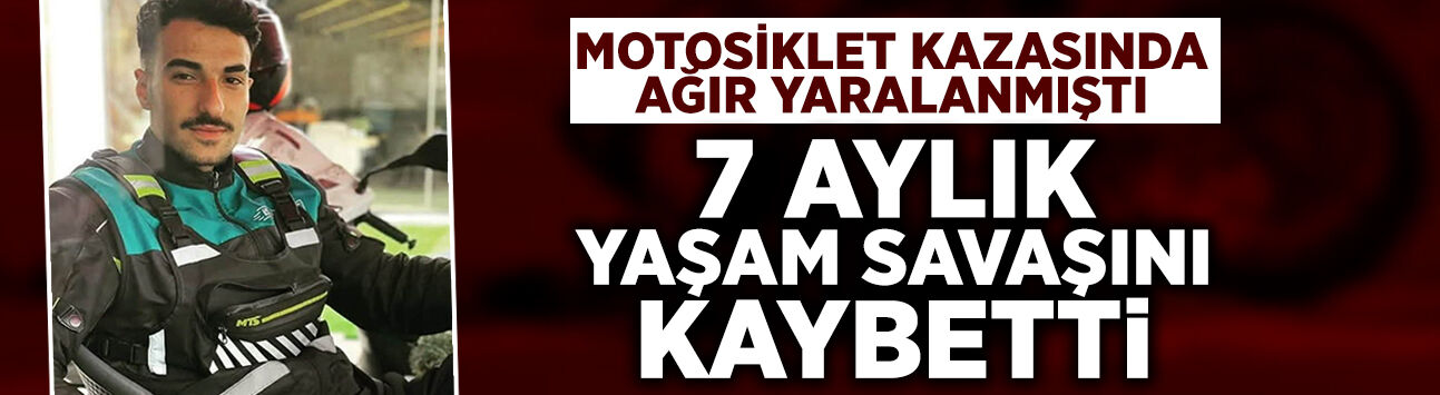 Genç Serhat 7 Aylık Yaşam Savaşını Kaybetti