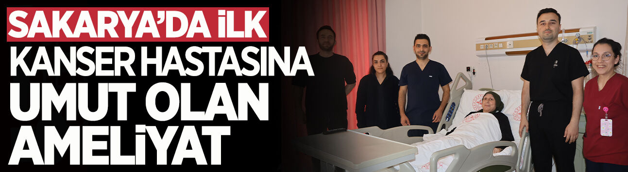 Sakarya’da Sağlıkta Gururlandıran İlk