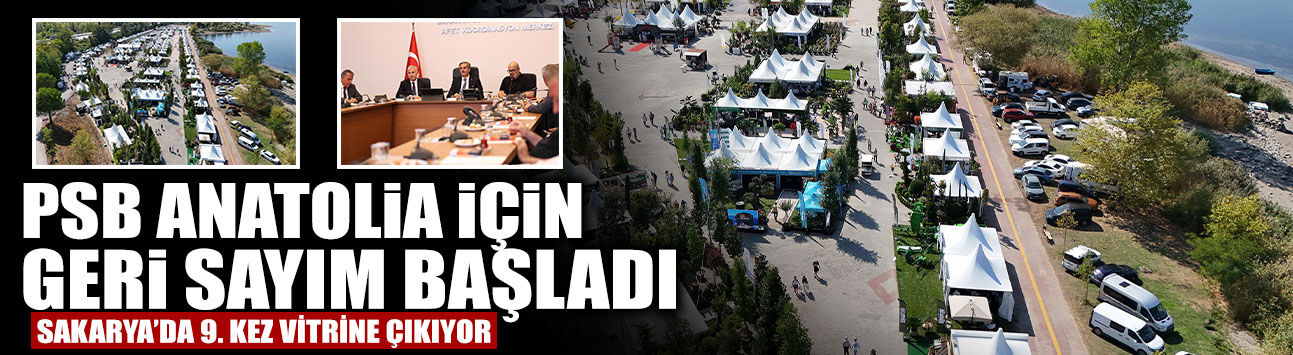 PSB Anatolia İçin Geri Sayım Başladı
