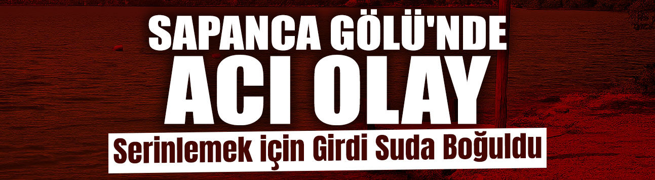 Serinlemek İçin Girdiği Gölde Hayatını Kaybetti
