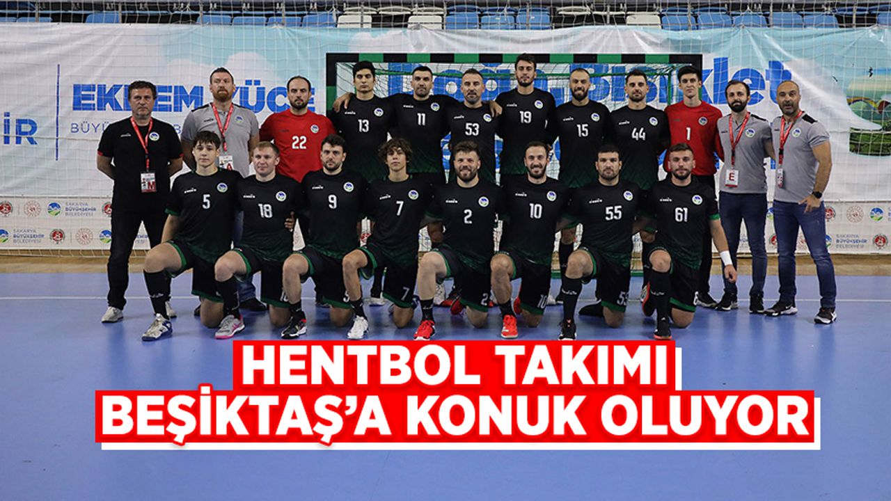 Büyükşehir Hentbol Beşiktaş'a Konuk Oluyor