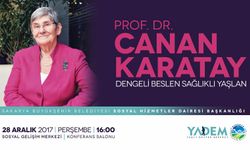 Canan Karatay konferans için geliyor