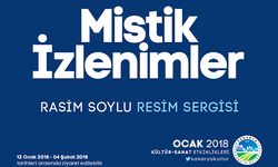 OSM’de ‘Mistik İzlenimler’ sergisi açılıyor