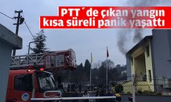 Adapazarı PTT'de çıkan yangın paniğe neden oldu