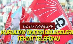 CHP'li delegeler tehdit mi edildi?