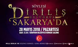 Diriliş Ertuğrul Sakarya'ya geliyor