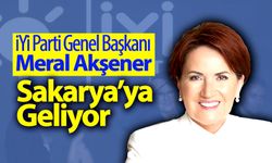 Meral Akşener Sakarya'ya Geliyor