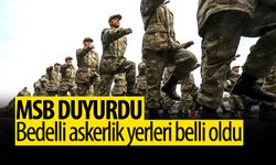 Bedelli askerlik yerleri belli oldu