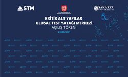 Kritik Altyapılar Ulusal Test Yatağı Merkezi Sakarya Üniversitesinde Açılıyor