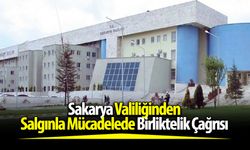 Sakarya Valiliğinden salgınla mücadelede birliktelik çağrısı