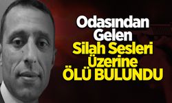 Odasında Ölü Bulundu