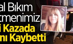 23 Yıllık Öğretmen Nihal Bıkım Feci Kazada Hayatını Kaybetti