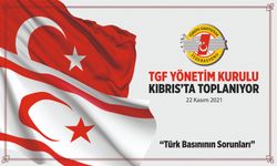 TGF Yönetim Kurulu Kıbrıs’ta Toplanıyor