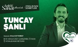 Tuncay Şanlı Aynalıkavak Sohbetleri’nde