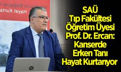 Kanserde Erken Tanı Hayat Kurtarıyor