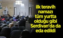 Serdivan’da İlk Teravih Heyecanı