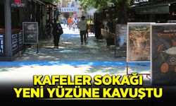 Kafeler Sokağı yeni yüzüne kavuştu