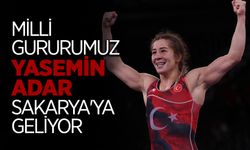 Milli Gururumuz Yasemin Adar Sakarya'ya Geliyor