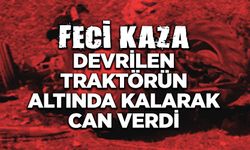 Devrilen Traktörün Altında Can Verdi