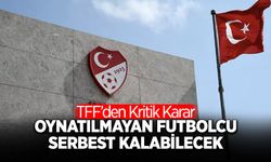 TFF'den Yeni Kural