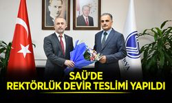 SAÜ'de Rektörlük Devir Teslimi Yapıldı