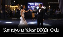 Şampiyona Yakışır Düğün Oldu