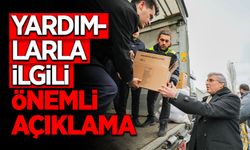 Yardımlarla İlgili Önemli Açıklama