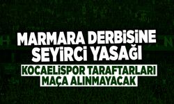 Marmara Derbisine Seyirci Yasağı!