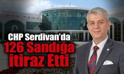 CHP Serdivan’da 126 Sandığa İtiraz Etti