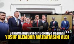 Sakarya Büyükşehir Belediye Başkanı Yusuf Alemdar Mazbatasını Aldı