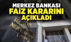 Merkez Bankası Faiz Kararını Açıkladı