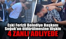 Soğuk'un Öldürülmesine İlişkin 4 Zanlı Adliyede