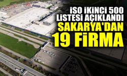 İSO İkinci 500 Listesinde Sakarya'dan 19 Firma