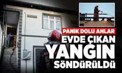 Panik Dolu Anlar! Evde Çıkan Yangın Söndürüldü