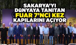 Sakarya’yı Dünyaya Tanıtan Fuar 7’nci Kez Kapılarını Açıyor