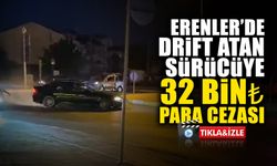 Erenler’de Drift Atan Sürücüye 32 Bin ₺ Para Cezası