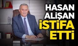 Hasan Alişan İstifa Etti