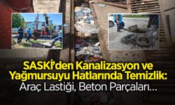 SASKİ’den Kanalizasyon ve Yağmursuyu Hatlarında Temizlik