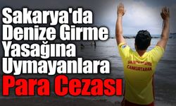 Denize Girme Yasağına Uymayanlara Ceza