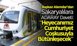 Başkan Alemdar'dan Sakaryalılara ADARAY Daveti