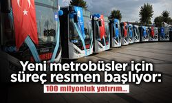 Şehrin Yeni Metrobüsleri İçin Süreç Başlıyor