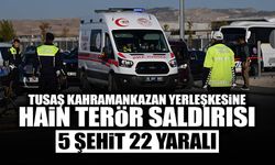 TUSAŞ’a Hain Terör Saldırısı: 5 Şehit 2 Yaralı