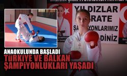 Anaokulunda başladı Türkiye ve Balkan Şampiyonlukları Yaşadı