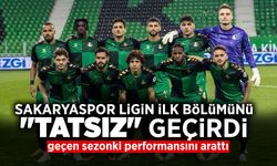 Sakaryaspor Ligin İlk Bölümünü 'Tatsız' Geçirdi