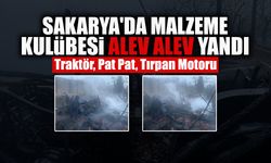 Sakarya'da Malzeme Kulübesi Alev Alev Yandı